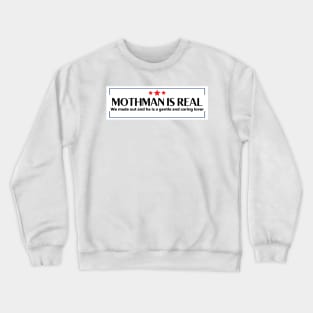 Mothman is real, Funny Mothman Bumper Crewneck Sweatshirt